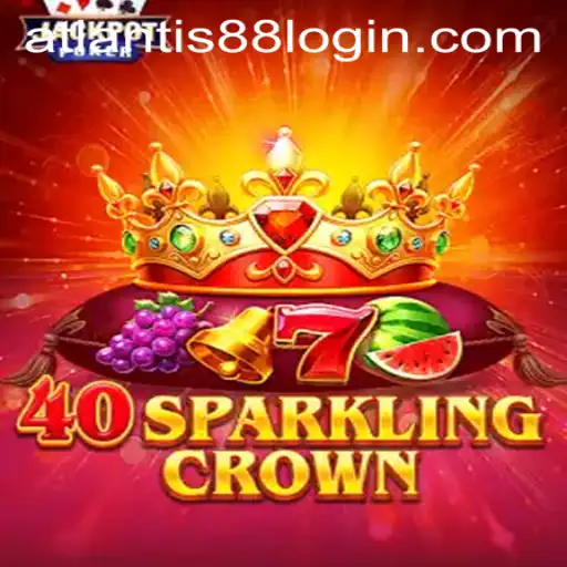 Unraveling the Magic of 40SparklingCrown: A Dive into the Enchantment of ATLANTIS88