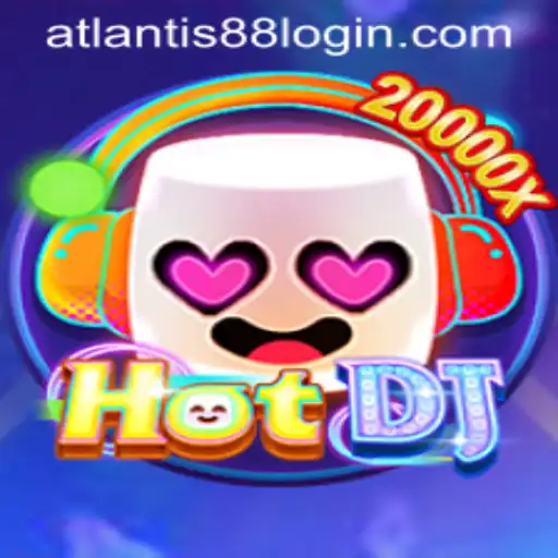 Unveiling HotDJ: The Captivating Adventure with ATLANTIS88