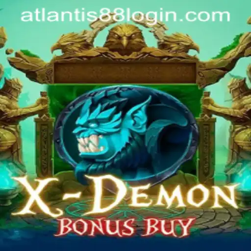 Exploring the Thrilling World of XDemonBonusBuy at ATLANTIS88