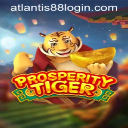 Unveiling the Excitement of ProsperityTiger: A Deep Dive into the ATLANTIS88 Phenomenon