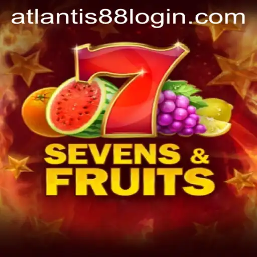 SevensFruits: Enter the Vibrant World of Classic Slots with ATLANTIS88